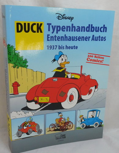 Ehapa DUCK - Typenhandbuch Entenhausener Autos 1937 bis heute