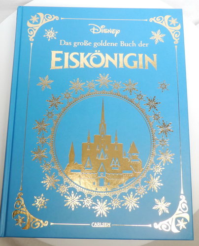 Disney Carlsen : Das große goldene Buch der Eiskönigin (Hardcover)