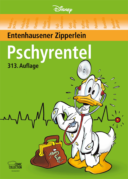 Disney Comic Ehapa : Pschyrentel - Entenhausener Zipperlein Donald Duck