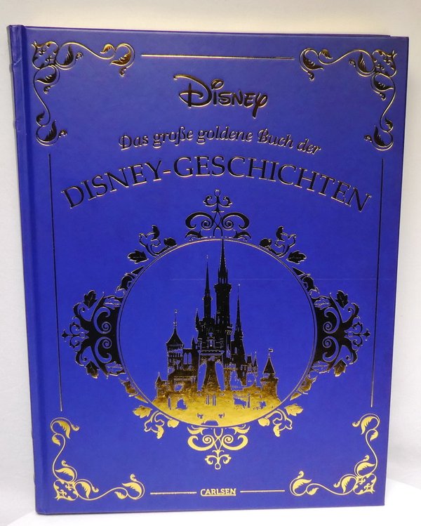 Disney Carlsen : Das große goldene Buch der Disney-Geschichten (Hardcover)