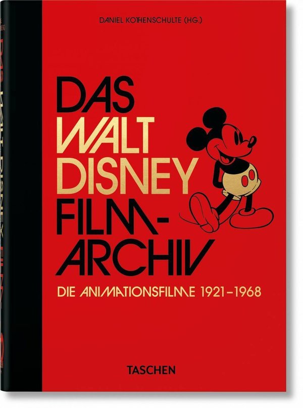 Das Walt Disney Filmarchiv. Die Animationsfilme 1921–1968. 40th Anniversary Edition