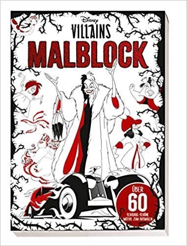 Disney Villains: Malblock: über 60 schaurig-schöne Motive zum Ausmalen: Cover mit Veredelung