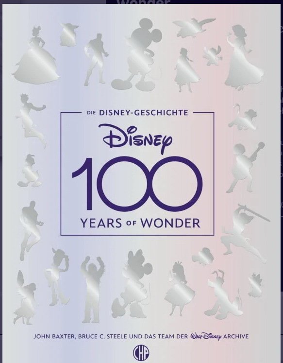 Disney Buch Die Disney-Geschichte – 100 Years of Wonder